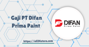 Gaji PT Difan Prima Paint