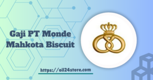 Gaji PT Monde Mahkota Biscuit